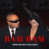 Portada Misha Miller & Alex Velea - Bam Bam Misha Miller & Alex Velea - Bam Bam