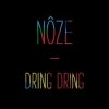 Portada Noze feat. Riva Starr - Dring Dring (Original Mix) Noze feat. Riva Starr - Dring Dring (Original Mix)