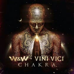 Portada W&W & Vini Vici - Chakra