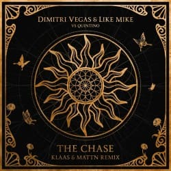 Portada Dimitri Vegas & Like Mike feat. Quintino - The Chase (Klaas & MATTN Remix)