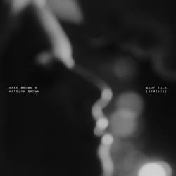 Portada Kane Brown & Katelyn Brown - Body Talk (Drove Remix)