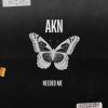Portada AKN - Needed Me AKN - Needed Me