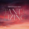 Portada Tiesto & Soaky Siren - Tantalizing Tiesto & Soaky Siren - Tantalizing