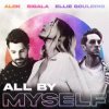 Portada Alok, Sigala, Ellie Goulding - All By Myself Alok, Sigala, Ellie Goulding - All By Myself