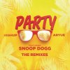Portada Highup & Aryue feat. Snoop Dogg - PARTY Highup & Aryue feat. Snoop Dogg - PARTY
