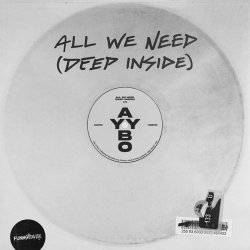 Portada AYYBO - All We Need (Deep Inside)