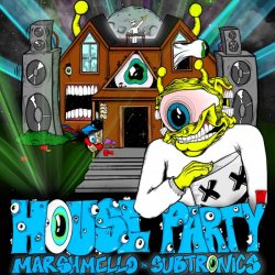Portada Marshmello & Subtronics - House Party