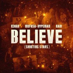 Portada R3HAB & Mufasa & Hypeman & RANI - Believe (Shooting Stars)