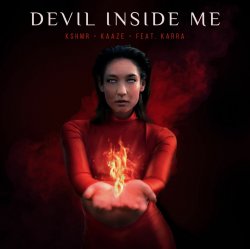 Portada KSHMR & Kaaze feat. Karra - Devil Inside Me