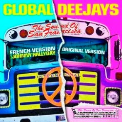 Portada Global Deejays - The Sound Of San Francisco (Ayur Tsyrenov DFM Remix)