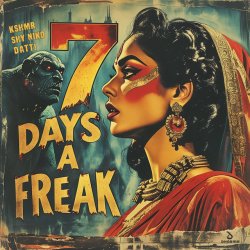 Portada KSHMR & SHY NIKO, DATTI - 7 Days a Freak