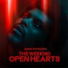 Portada The Weeknd - Open Hearts The Weeknd - Open Hearts