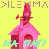 Portada Dilemma - На паті Dilemma - На паті