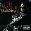 Portada Lil Wayne - Lollipop (ft. Static Major) Lil Wayne - Lollipop (ft. Static Major)