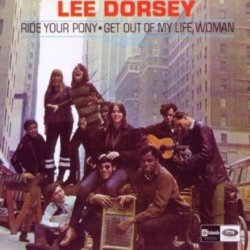 Portada Lee Dorsey - Ride Your Pony
