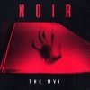 Portada The MVI - Noir The MVI - Noir