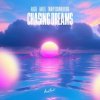 Portada ALIGEE feat. Hafex & Timmy Commerford - Chasing Dreams ALIGEE feat. Hafex & Timmy Commerford - Chasing Dreams