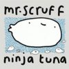 Portada Ninja Tuna - MR.Scruff Ninja Tuna - MR.Scruff