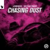 Portada Lordnox & Victor Perry - Chasing Dust Lordnox & Victor Perry - Chasing Dust