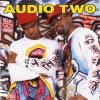 Portada Audio Two - What More Can I Say Audio Two - What More Can I Say