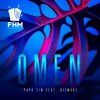Portada Papa Tin & Bitwake - Omen (Extended Mix) Papa Tin & Bitwake - Omen (Extended Mix)