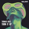 Portada Thomas Gold - Turn It Up Thomas Gold - Turn It Up