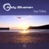 Portada Andy Blueman - Sea Tides (Energetic Mix) Andy Blueman - Sea Tides (Energetic Mix)