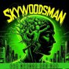 Portada Skywoodsman - Эта музыка для нас Skywoodsman - Эта музыка для нас