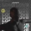 Обкладинка Lounatic - Lone Love Lounatic - Lone Love