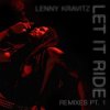 Portada Lenny Kravitz - Let It Ride (Junior Sanchez Remix) Lenny Kravitz - Let It Ride (Junior Sanchez Remix)