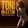Portada Toni Braxton - Un Break My Heart Toni Braxton - Un Break My Heart