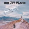 Portada Al feat. Tasha - Big Jet Plane Al feat. Tasha - Big Jet Plane