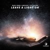 Portada Marc Korn feat. Semitoo & Ray Silver - Leave A Light On Marc Korn feat. Semitoo & Ray Silver - Leave A Light On