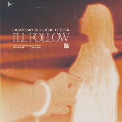 Portada Domeno & Luca Testa - I'll Follow