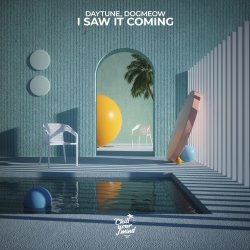 Portada Daytune & Dogmeow - I Saw It Coming