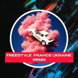 Portada Lacozakri - Freestyle France Ukraine (BAITED BOYS RMX)