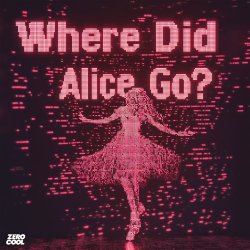 Portada MOTi & Amero & Hallasen - Where Did Alice Go?