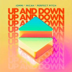 Portada IOMMI & MICAH & Perfect Pitch - Up And Down