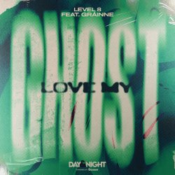 Portada Level 8 & Grainne - Love My Ghost