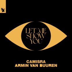 Portada Camisra feat. Armin Van Buuren - Let Me Show You