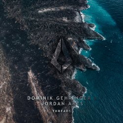 Portada Dominik Gehringer & Jordan Arts - Threads (Extended Mix)