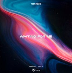 Portada Monocule & Louis III & Nicky Romero - Waiting For Me