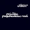 Portada The Chemical Brothers - The Private Psychedelic Reel The Chemical Brothers - The Private Psychedelic Reel