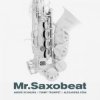 Portada André Schnura & Timmy Trumpet & Alexandra Stan - Mr. Saxobeat André Schnura & Timmy Trumpet & Alexandra Stan - Mr. Saxobeat