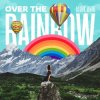 Portada Dj Dark & Mentol - Over the Rainbow Dj Dark & Mentol - Over the Rainbow