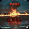 Portada Maike - Old Habits Die Hard Maike - Old Habits Die Hard