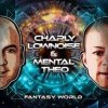 Portada Charly Lownoise & Mental Theo - Fantasy World (Dj Sammy's J.O.Y. Palace Remix) Charly Lownoise & Mental Theo - Fantasy World (Dj Sammy's J.O.Y. Palace Remix)