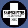 Portada Shapeshifters - Lola's Theme (Eric Prydz Mix) Shapeshifters - Lola's Theme (Eric Prydz Mix)