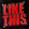 Portada Blanke & EDDIE - Like This Blanke & EDDIE - Like This
