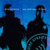 Portada Dire Straits - You And Your Friend Dire Straits - You And Your Friend